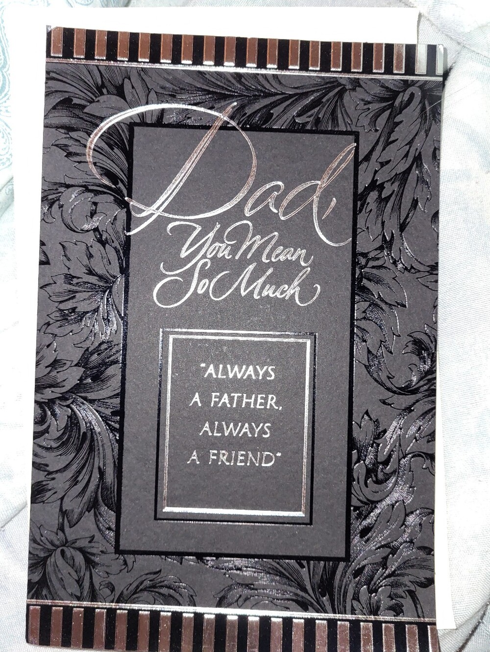 American Greetings Black and Silver "Dad You Mean So Much" Birthday Card